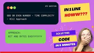 5M | Java | Check If a Number Is Odd or Even Using Bitwise AND | Simple Explanation with Code