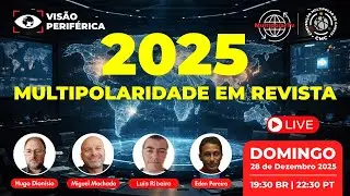 2025 &ndash; MULTIPOLARIDADE EM REVISTA 📱