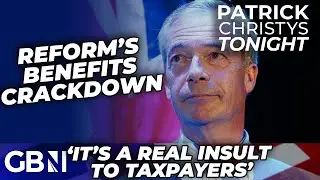 'INSULT to taxpayers!' Reform UK plan benefits CRACKDOWN as panel CLASH over Nigel Farage's policy