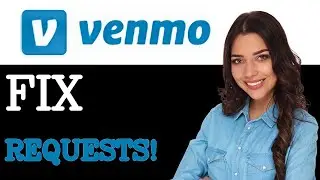 Common Issues With Venmo Request (2025)