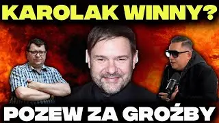 KTO TU KŁAMIE? KAROLAK vs SADKOWSKI - POZWY, DŁUGI i GROŹBY