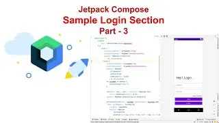 Jetpack Compose Part - 3 , Sample Login Screen Demo .Android Studio.