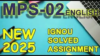 MPS-02 IGNOU SOLVED ASSIGNMENT 2024-25 || IGNOU ASSIGNMENT #ignouassignment #IGNOU #assignment