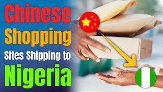 7 Best Chinese Online Shopping Sites that Ships to Nigeria