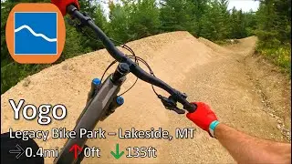 Yogo - Legacy Bike Park - Lakeside, MT