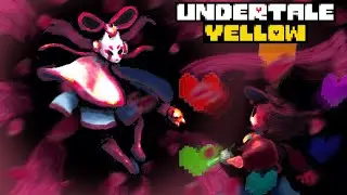 Undertale Yellow, But I Have Every Soul