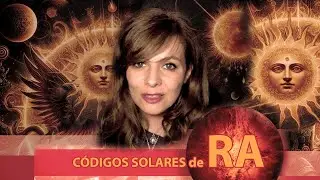 C&oacute;digos Solares de RA - (workshop) 🌞🌝 Martes 19/03/2024 🌝🌞 C&oacute;digos Sagrados alta consciencia central