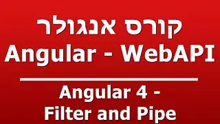 Angular 4 - Filter and Pipe