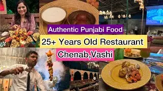 Authentic PUNJABI Food 😍| CHENAB | Vashi Navi Mumbai | Best Places to Eat In Mumbai | Best Kebab