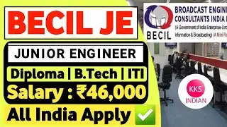 BECIL JE RECRUITMENT 2022 | JUNIOR ENGINEER VACANCY 2022 | DIPLOMA B.TECH ITI | JE Vacancy 2022