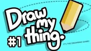 Draw My Thing - w/Nova & Creatures Ep.1