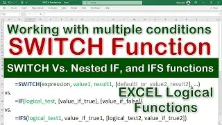 Compare SWITCH, IF & IFS Functions: Handle Multiple Conditions Easily in Excel