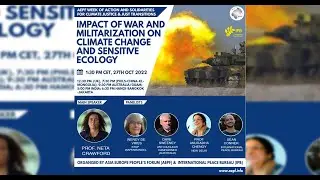 Impact of War and Militarization on Climate Change and Sensitive Ecology