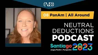 Neutral Deductions Podcast No. 08- All Around Finals- 2023 Pan American Games