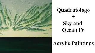 Quadratologo + Sky and Ocean 4 / Acrylic Paintings