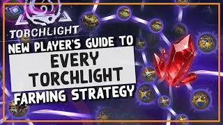 TLI | A New Player's Guide to EVERY Farming Strategy in Torchlight Infinite