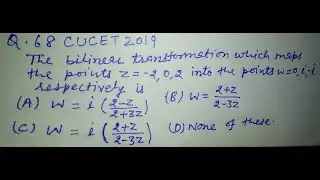 CUCET PhD 2019 || Question-68 || Complex Analysis