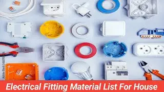 Electrical Fittings Name's And Picture | Electrical Fittings For House Wiring