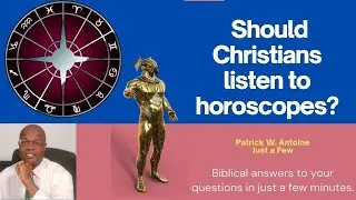 Should Christians read or listen to horoscopes?