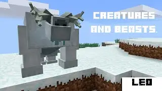 Обзор Creatures and Beasts  - гайд по моду Creatures and Beasts