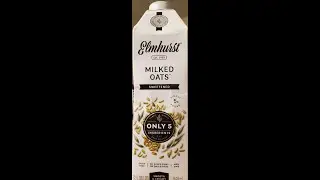 Elmhurst Sweetened Milked Oats Oatmilk Review