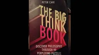 THE BIG THINK BOOK by Peter Cave - Audiobook - Part 3: LOGIC - Section 29
