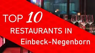 Top 10 best Restaurants in Einbeck-Negenborn, Germany