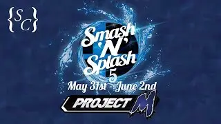 (Top 32) SMASH 'N' SPLASH 5 ft. ThunderzReign, Switch, Malachi, Techboy, Sothe, and more! [3.6]