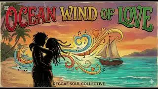 OCEAN WIND OF LOVE
