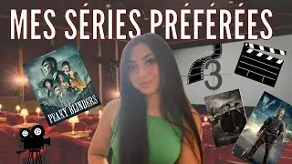 MES S&Eacute;RIES PR&Eacute;F&Eacute;R&Eacute;ES + RECOMMANDATION ! 🎬🍿📽️