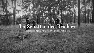 Im Schatten des Bruders | Spoiler | WW2 Short Film Series German Side | Spree Nei&szlig;e Production