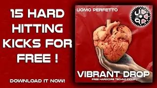 15 HARDCORE TECHNO KICKS FOR FREE! (Vibrant Drop: Free Hardcore Techno Kicks)