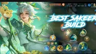 Best Sakeer Build (Honor of Kings Global)