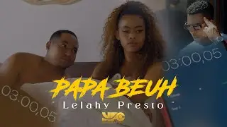 Papa_Beuh   L e l a h y  P r e s t o _ BY HPC PHOTOGRAPHY 2022