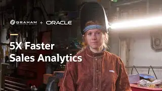 Graham gains sales insights 5X faster with Oracle CX Fusion Analytics