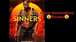 Sinners Oscar Nominations Review