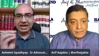 Ashwini Upadhyay explains faults in Indian Sickularism & minorities laws interview in Arif ki Bhasha