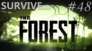 The Forest PL #48 | Patch v0.08