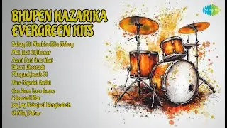 Assamese Classics | Top 10 Hits | Bhupen Hazarika Songs | Bahag Eti Mankho Ritu Nohoy | Moi J...