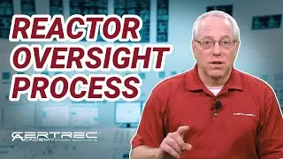 Mastering the Reactor Oversight Process with Certrec Academy