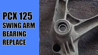 PCX 125 SWING ARM BEARING REPLACE CHANGE