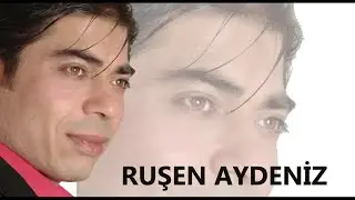 RUŞEN AYDENİZ - NERDESİN
