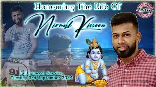 Full Funeral Service & Cremation Of Nermal Kissoon