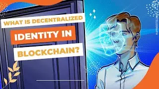 What is Decentralized identity in Blockchain Development ?
