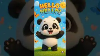 Hello Hello Hello!  #danceforkids #funnypanda #kidsjingles #kidsmusicshorts #pandadance
