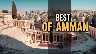 The Best of Amman: Ancient Wonders & Modern Vibes! 🇯🇴✨
