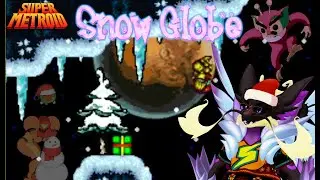 Super Metroid ROMHACK - Snow Globe - FIRST TIME PLAYTHROUGH - [Christmas Stream]