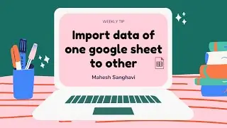 Import data from one Google Sheet to another