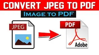 How to Convert JPEG file to PDF - Image to PDF Without any Software- Easy way 2020.