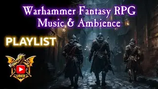 Intro to Warhammer Fantasy Playlist with Music | Uber Warhammer